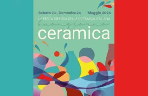 Nel weekend del 23 e 24 maggio “Buongiorno Ceramica!” torna ad animare Sassuolo